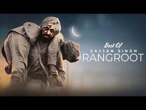 Best of Sajjan Singh Rangroot | Diljit Dosanjh | Yograj Singh | Punjabi Movie 2025