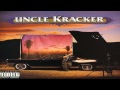 Uncle Kracker..Double Wide/Better Days