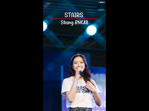 [ Fancam 4k60p ]  Stang BNK48 | STAIRS