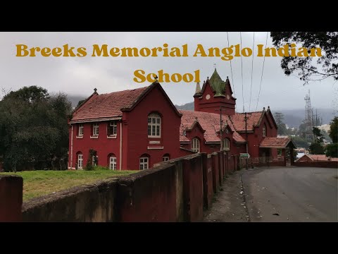 Breeks School Ooty