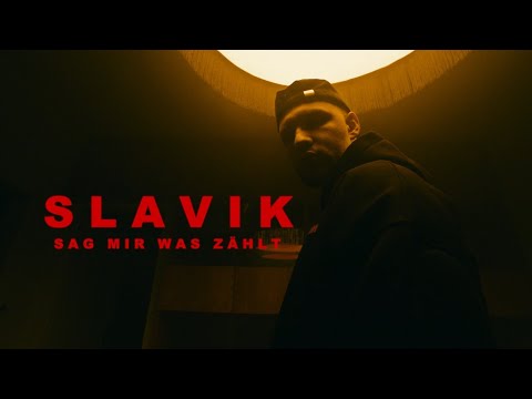 SLAVIK - SAG MIR WAS ZÄHLT (Official Video) prod. by Thankyoukid