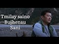 Tmilay saino bujhenau sani ~ Hajaraw Rahara || @anmolgurung || lyrics ||