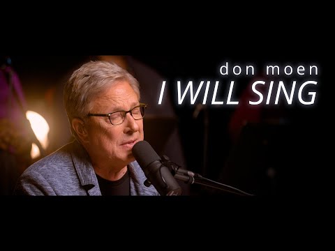 Thumbnail for I Will Sing video