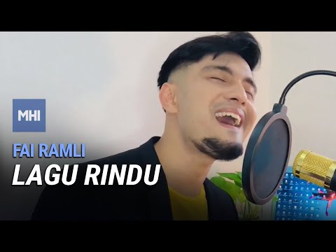 Fai Ramli - Lagu Rindu | MHI (10 Mei 2021)