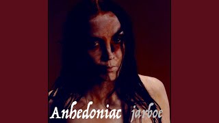 Anhedoniac