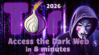 Tor Browser - How to Use, How to Access Dark Web!  [ 2026 Guidelines ]