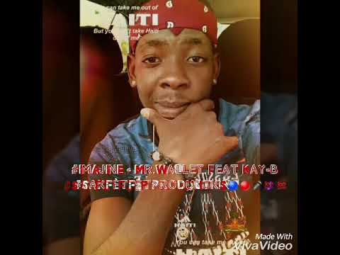 IMAJINE - Walley TheRapper  X kay-b #SakFètFèt