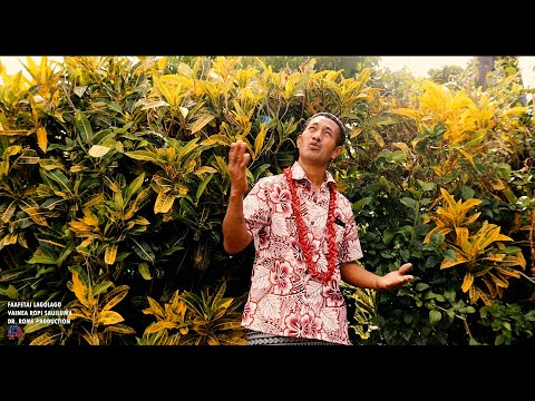 FAAFETAI LAGOLAGO - Vainea Ropi Sauiluma - New Samoan Song