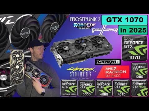 GeForce GTX 1070 | Alte Grafikkarten in 2025 PART 3