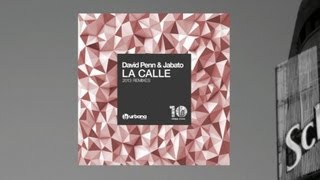David Penn & Jabato - La Calle (Caal Smile Remix) Urbana Recordings