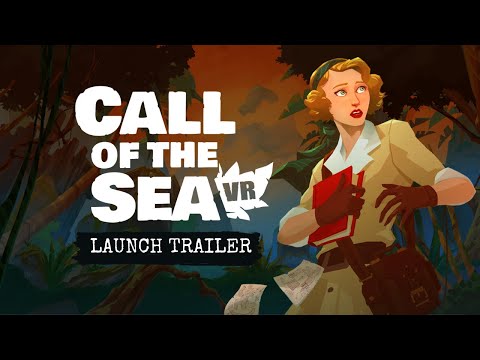 Call of the Sea VR | Launch Trailer | Meta Quest 2 + Pro thumbnail