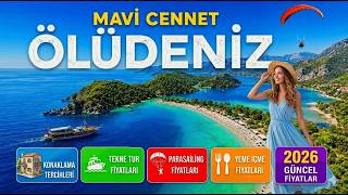 Ölüdeniz'e Gitmeden Önce Mutlaka İzleyin I Ölüdeniz Gezi Rehberi