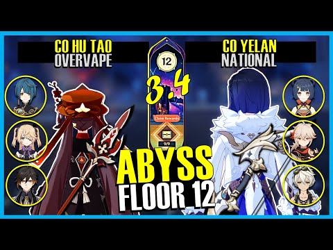 C0 Hu Tao Overvape x C0 Yelan National 3.4 SPIRAL ABYSS FLOOR 12 | Genshin Impact