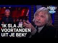 'Ik sla je voortanden uit je bek' | VERONICA INSIDE