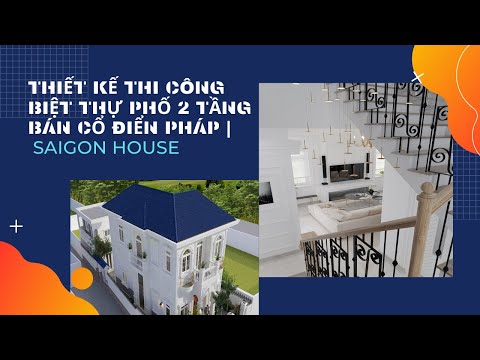Thiết Kế Thi Công Biệt Thự Phố 2 Tầng Bán Cổ Điển Pháp Tại Bình Thạnh