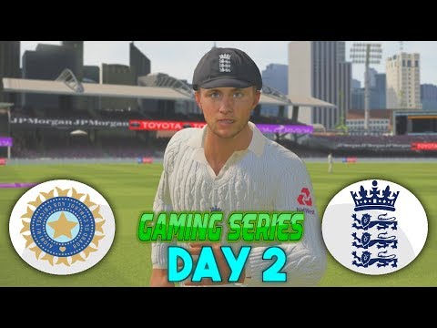 1ST TEST MATCH INDIA v ENGLAND 2018 (OFFICIAL GAMING SERIES) - DAY 2 HIGHLIGHTS - ASHES CRICKET 17