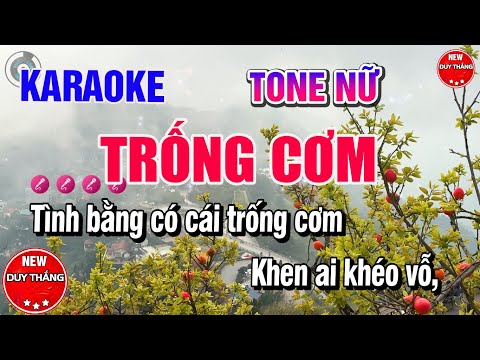 Trống Cơm Karaoke Tone Nữ Dân ca Bắc Bộ