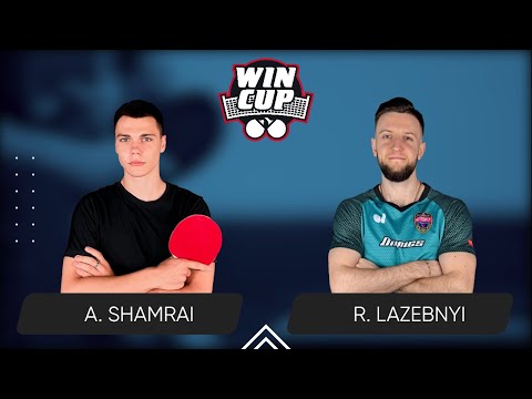21:15 Andrii Shamrai - Ruslan Lazebnyi West 6 WIN CUP 26.03.2024 | TABLE TENNIS WINCUP