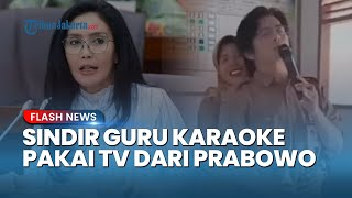 GERAM! Rieke Diah Pitaloka Sindir Guru Karaoke Pakai Smart TV Bantuan Prabowo, Kini Kena Sanksi?