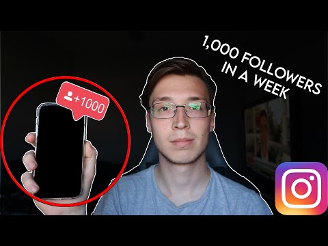 HOW TO GET 1,000 INSTAGRAM FOLLOWERS IN A WEEK | 2021