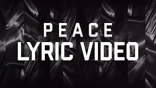 P E A C E (360 Lyric Video) - Hillsong Young &amp; Free