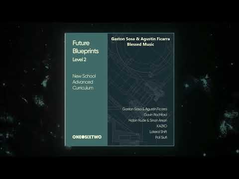 Gaston Sosa & Agustín Ficarra - Blessed Music