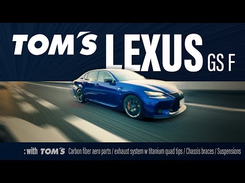 TOM'S LEXUS GS F | with TOM'S Carbon fiber diffusers, exhaust system w titanium tips etc...