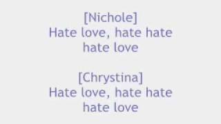 Girlicious Hate love lyrics