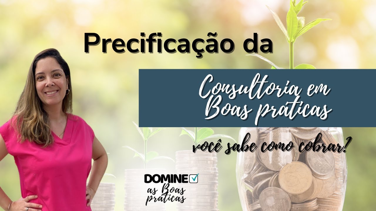 Como cobrar pelos serviços de Consultoria em Alimentos - Precificação | Domine as Boas práticas