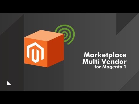 How to Turn Your Magento® Online Store Into A Multi-Vendor Marketplace Tutorial