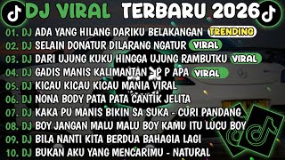 Download lagu DJ TIKTOK TERBARU 2026🎵DJ TEH HIJAU TULUS - ADA YANG HILANG DARIKU BELAKANGAN🎵DJ MUTIARA - IPANK mp3