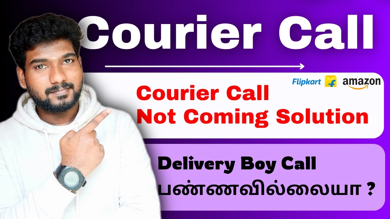 Flipkart, Amazing Delivery Boy Not Calling Solution tamil / Delivery Boy Not Calling Problem tamil