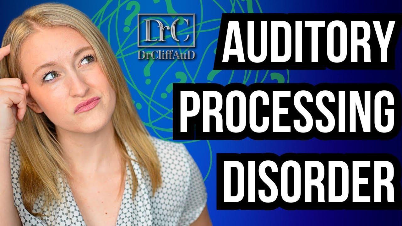 What is Auditory Processing Disorder?