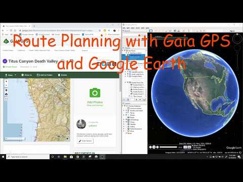Overland route planning using Gaia GPS and Google Earth