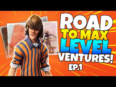 Did Somebody Say VENTURES? | Road To MAX LEVEL (#1)