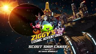 Ziggy's Cosmic Adventures - Official Sound Track - Scout Ship Chase