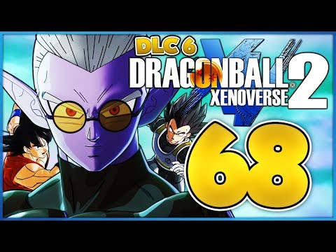WHO IS FU? THE NEW TIME GAPPER! - #68 - (DLC 6) Dragon Ball Xenoverse 2 - LET'S PLAY