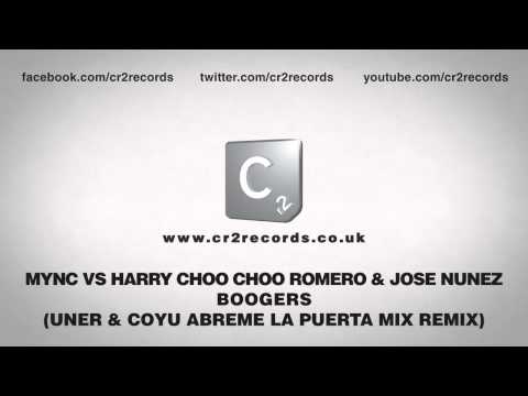 MYNC vs Harry Choo Choo Romero & Jose Nunez - Boogers (Uner & Coyu Abreme La Puerta Mix)