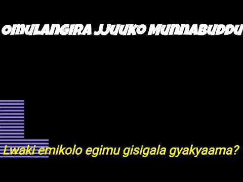 Lwaki Emikolo egimu gisigala gyakyaama - Omulangira Jjuuko Munnabuddu