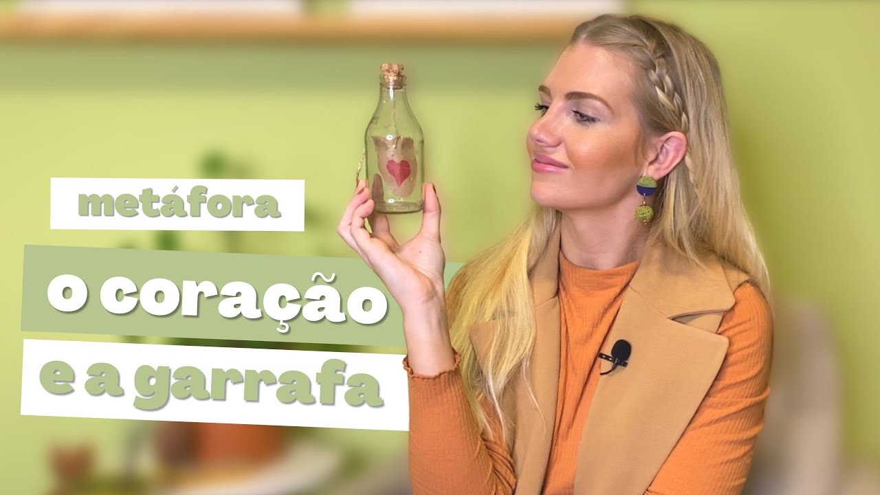 O CORAÇÃO E A GARRAFA - Metáfora pra trabalhar esquiva experiencial