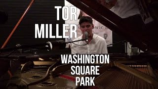 Tor Miller - Washington Square Park | Acoustic live session in Paris