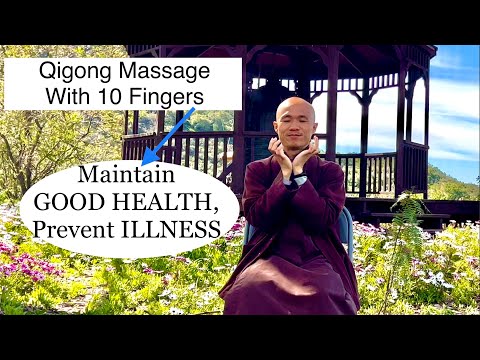 Maintain GOOD HEALTH, Prevent ILLNESS | Qigong Massage With 10 Fingers