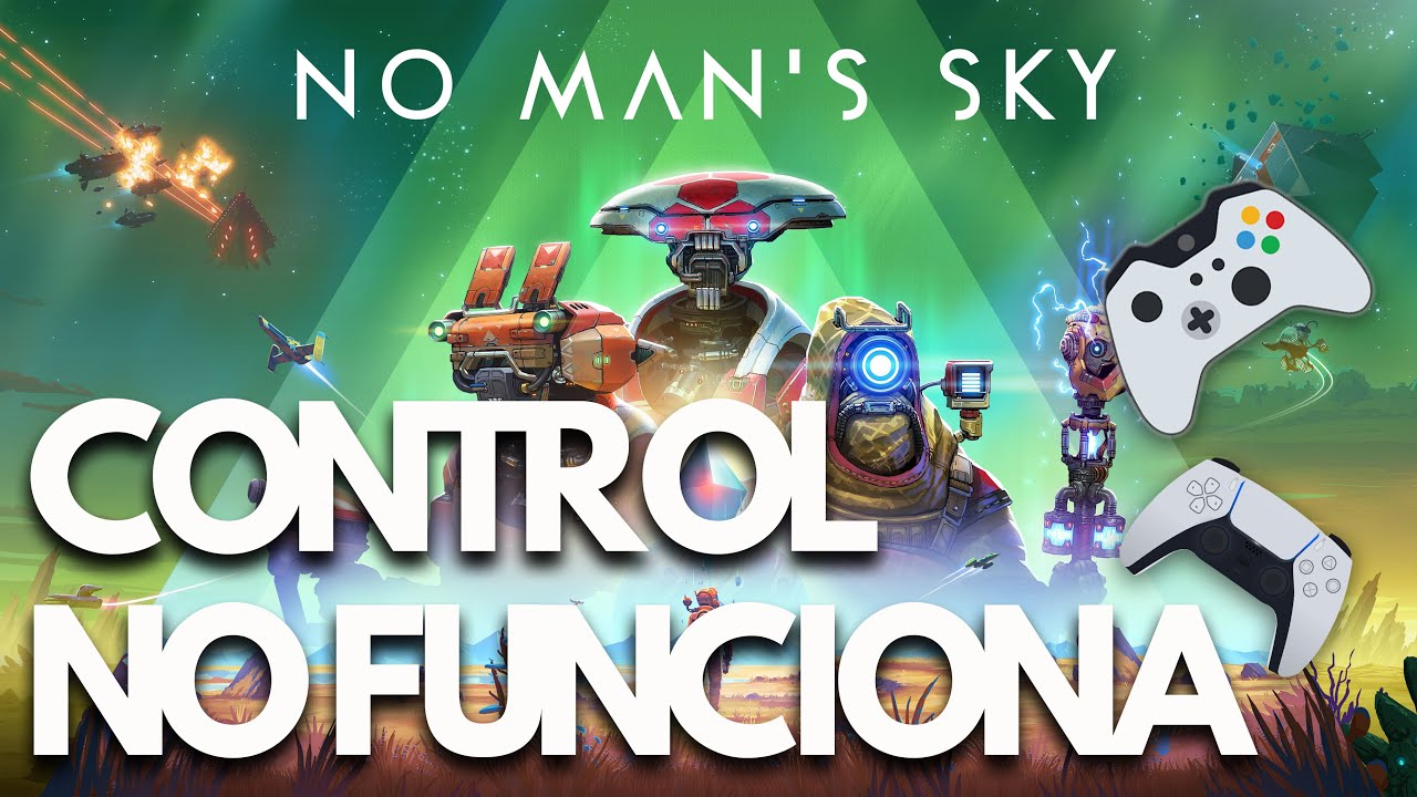 No Man's Sky | SOLUCIÓN: Control o Mando No Funciona en PC ✅