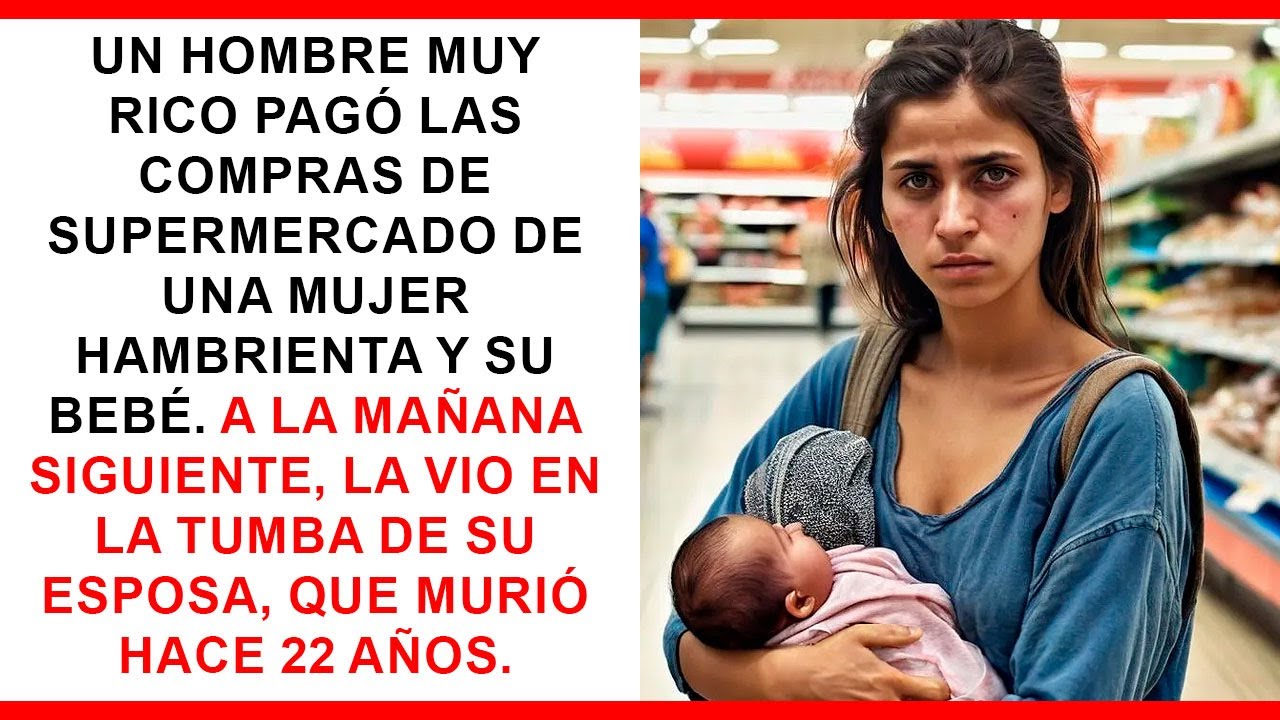 Un millonario paga compras de una mujer; luego la ve en la tumba de su esposa muerta hace 22 años.