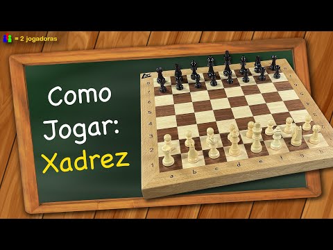 Como jogar Xadrez