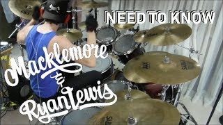 Macklemore &amp; Ryan Lewis - Need to Know - Drum Cover | MBDrums