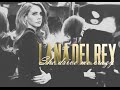 Lana Del Rey | She drive me crazy 