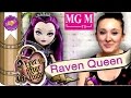Распаковка Рейвен Квин Raven Queen Ever After High обзор на ...
