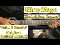 Flirty Maya - Neetesh Jung Kunwar | Guitar Lesson | Intro & Chords | (With Tab)