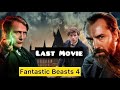 Fantastic Beasts 4 Will be Released or Not ?| India Ministry of Magic